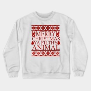 Kevin's // Merry Christmas Ya Filthy Animal // Home Alone Quote Crewneck Sweatshirt